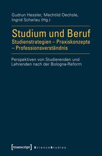 Produktbild: Studium und Beruf: Studienstrategien - Praxiskonzepte - Professionsverst&auml;ndnis