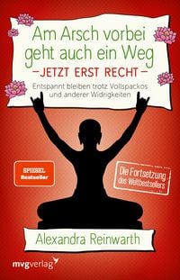 Produktbild: Am Arsch vorbei geht auch ein Weg - Jetzt erst recht