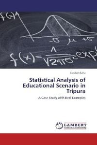 Produktbild: Saha, G: Statistical Analysis of Educational Scenario in Tri