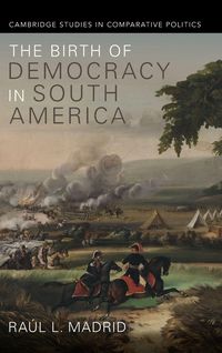 Produktbild: The Birth of Democracy in South America