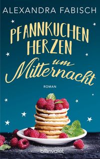 Bild vom Artikel Pfannkuchenherzen um Mitternacht vom Autor Alexandra Fabisch