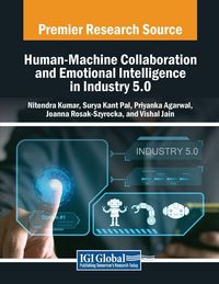 Produktbild: Human-Machine Collaboration and Emotional Intelligence in Industry 5.0