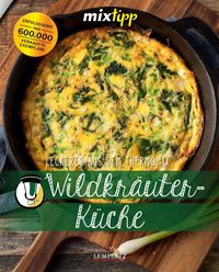 Bild vom Artikel Mixtipp: Wildkräuterküche vom Autor 
