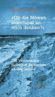 '"Ob Die Möwen Manchmal An Mich Denken?"' Von 'Kristine Soden' - Buch ...