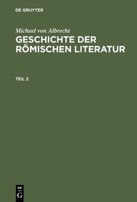 Produktbild: Geschichte der r&ouml;mischen Literatur. Teil 2