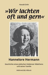 Produktbild: &raquo;Wir lachten oft und gern&laquo;