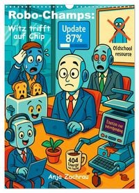 Produktbild: Robo-Champs: Witz trifft auf Chip (Wandkalender 2027 DIN A3 hoch), CALVENDO Monatskalender
