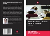 Produktbild: &Uacute;ltimas Tend&ecirc;ncias e T&eacute;cnicas das TIC na Educa&ccedil;&atilde;o