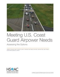 Produktbild: Meeting U.S. Coast Guard Airpower Needs