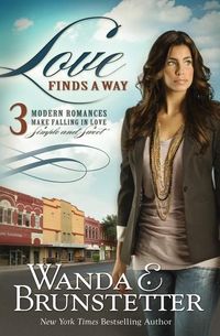 Produktbild: Love Finds a Way: 3 Modern Romances Make Falling in Love Simple and Sweet