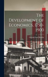 Produktbild: The Development of Economics, 1750-1900
