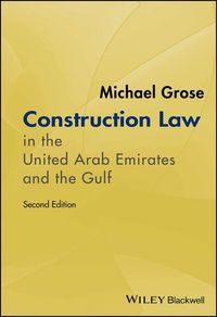 Produktbild: Construction Law in the United Arab Emirates and the Gulf