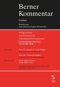 Produktbild: Die juristischen Personen, Art. 52-89c ZGB, 6. Erg&auml;nzungslieferung