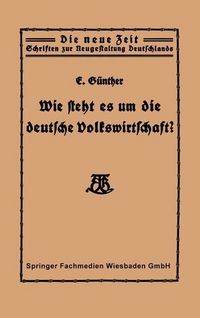Produktbild: Wie steht es um die deutsche Volkswirtschaft?