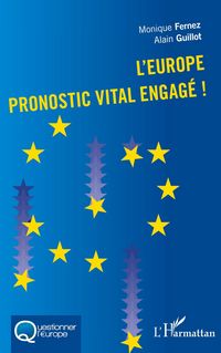 Produktbild: L'Europe pronostic vital engag&eacute;!