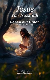 Produktbild: Jesus von Nazareth - Leben auf Erden