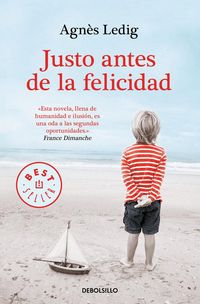Produktbild: Justo antes de la felicidad