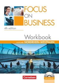 Produktbild: Focus on Business - Englisch f&uuml;r berufliche Schulen - 4th edition - Nordrhein-Westfalen - B1/B2