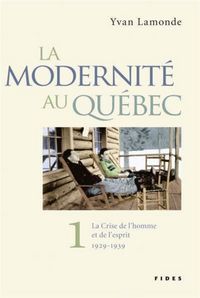 Produktbild: La modernit&eacute; au Qu&eacute;bec