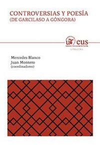 Produktbild: Controversias y poes&iacute;a : de Garcilaso a G&oacute;ngora
