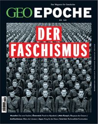 Produktbild: GEO Epoche / GEO Epoche/ GEO Epoche 140/2026 - Der Faschismus