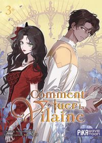 Produktbild: Comment tuer la vilaine. Tome 3