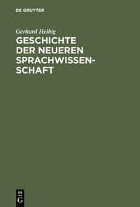 Produktbild: Geschichte der neueren Sprachwissenschaft