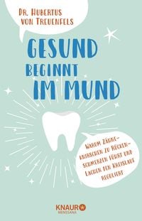 Produktbild: Gesund beginnt im Mund