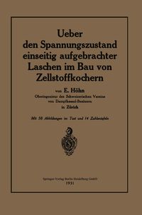 Produktbild: Ueber den Spannungszustand einseitig aufgebrachter Laschen im Bau von Zellstoffkochern