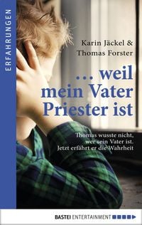 Produktbild: ... weil mein Vater Priester ist