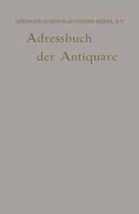 Produktbild: Internationales Adressbuch der Antiquar-Buchh&auml;ndler / International Directory of Second-hand Booksellers / Annuaire international des Librairies d'occ