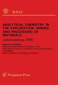 Produktbild: Analytical Chemistry in the Exploration, Mining and Processing of Materials