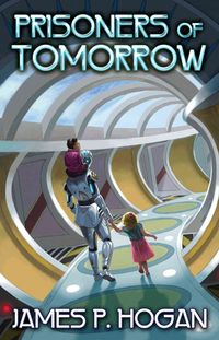 Produktbild: Hogan, J: Prisoners of Tomorrow
