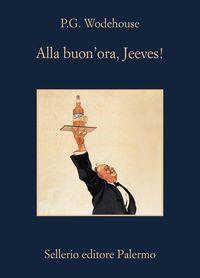 Produktbild: Alla buon'ora, Jeeves!