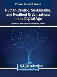 Produktbild: Human-Centric, Sustainable, and Resilient Organizations in the Digital Age