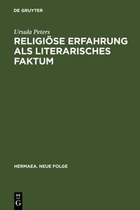 Produktbild: Religi&ouml;se Erfahrung als literarisches Faktum