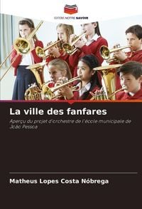 Produktbild: La ville des fanfares