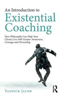 Produktbild: An Introduction to Existential Coaching