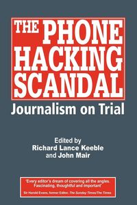 Produktbild: The Phone Hacking Scandal