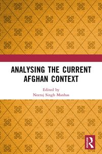 Produktbild: Analysing the Current Afghan Context