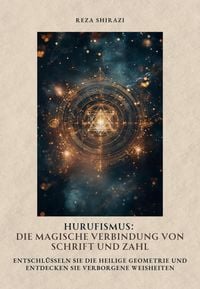 Produktbild: Hurufismus: Die magische Verbindung von Schrift und Zahl