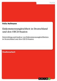 Produktbild: Einkommensungleichheit in Deutschland und den OECD-Staaten