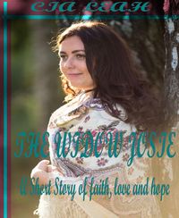 Produktbild: The Widow Josie: A Short Story Of Faith, Love And Hope
