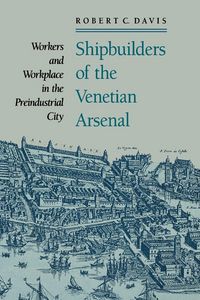 Produktbild: Shipbuilders of the Venetian Arsenal