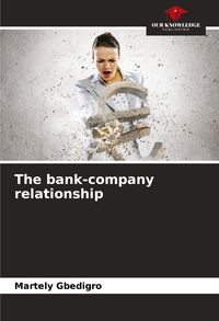 Produktbild: The bank-company relationship