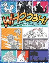 Produktbild: Whoosh! 250 Ways to Get Motion Into Your Drawings