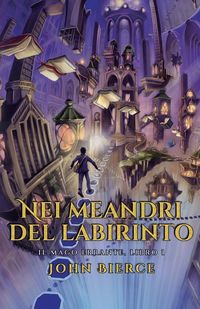 Produktbild: Nei meandri del labirinto