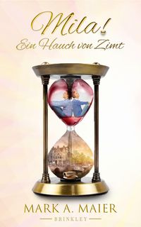 Produktbild: Mila! Ein Hauch von Zimt