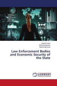 Produktbild: Law Enforcement Bodies and Economic Security of the State