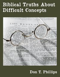 Produktbild: Biblical Truths About Difficult Concepts